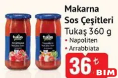 TUKAŞ MAKARNA SOS ÇEŞİTLERİ 360 G fiyat ve kampanya bilgisi